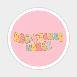 Colorful Registered Nurse Magnet